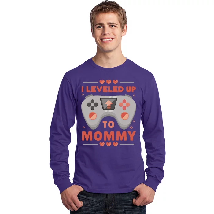 I Leveled Up To Mommy Gamer Long Sleeve Shirt