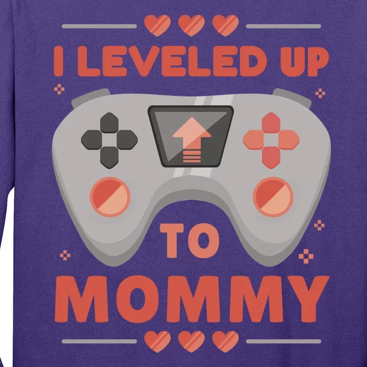 I Leveled Up To Mommy Gamer Long Sleeve Shirt