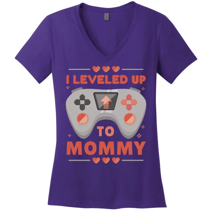 I Leveled Up To Mommy Gamer Women's V-Neck T-Shirt