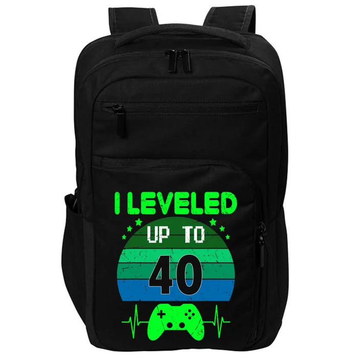 I Leveled Up To 40th Birthday Gift Video Game 40 Years Old Impact Tech Backpack