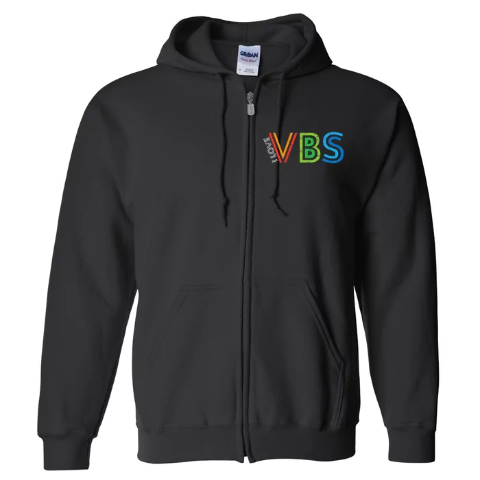 I Love Vbs Vacation Bible School Crew Church Summer Camp Full Zip Hoodie