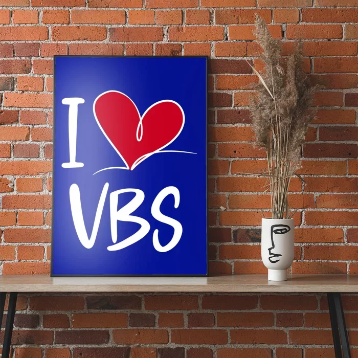 I Love Vbs 2023 Great Gift Poster