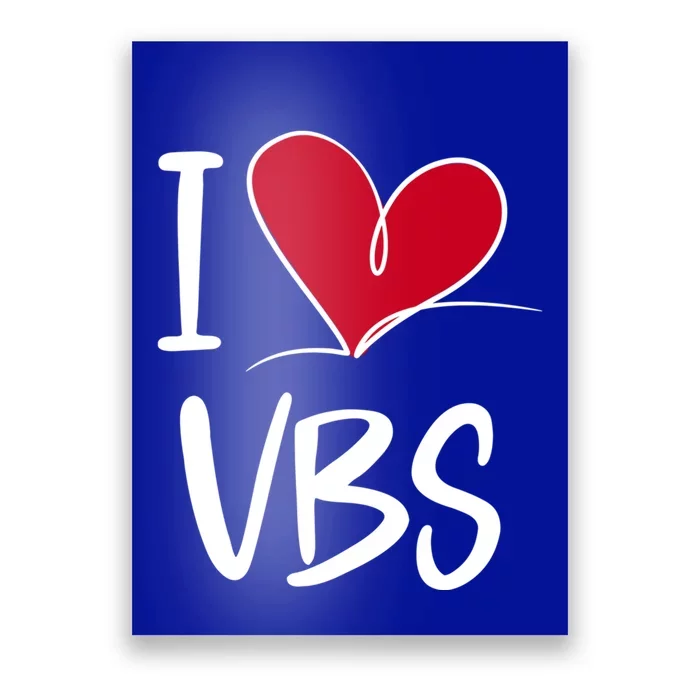 I Love Vbs 2023 Great Gift Poster