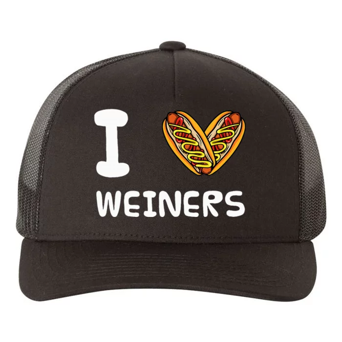 I Love Weiners Hotdogs Frankfurter Wiener Yupoong Adult 5-Panel Trucker Hat