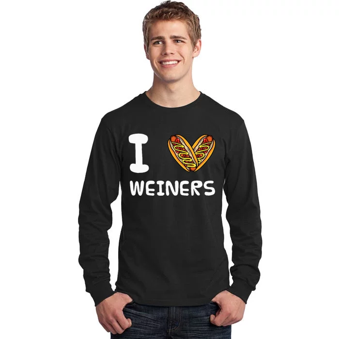 I Love Weiners Hotdogs Frankfurter Wiener Tall Long Sleeve T-Shirt