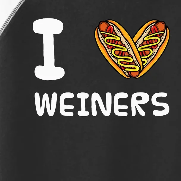 I Love Weiners Hotdogs Frankfurter Wiener Toddler Fine Jersey T-Shirt