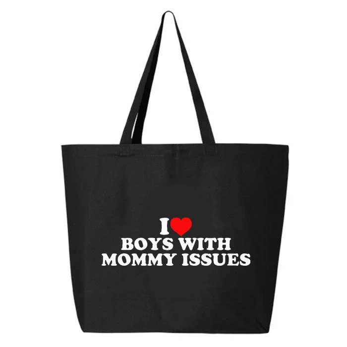 I Love with Mommy Issues 25L Jumbo Tote