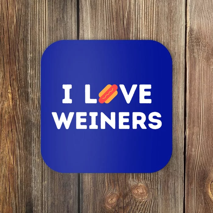 I Love Weiners Frank Sausage Bun Hotdogs Food Cute Gift Coaster