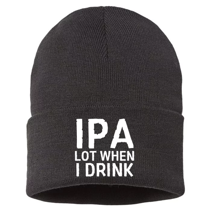 Ipa Lot When I Drink Sustainable Knit Beanie