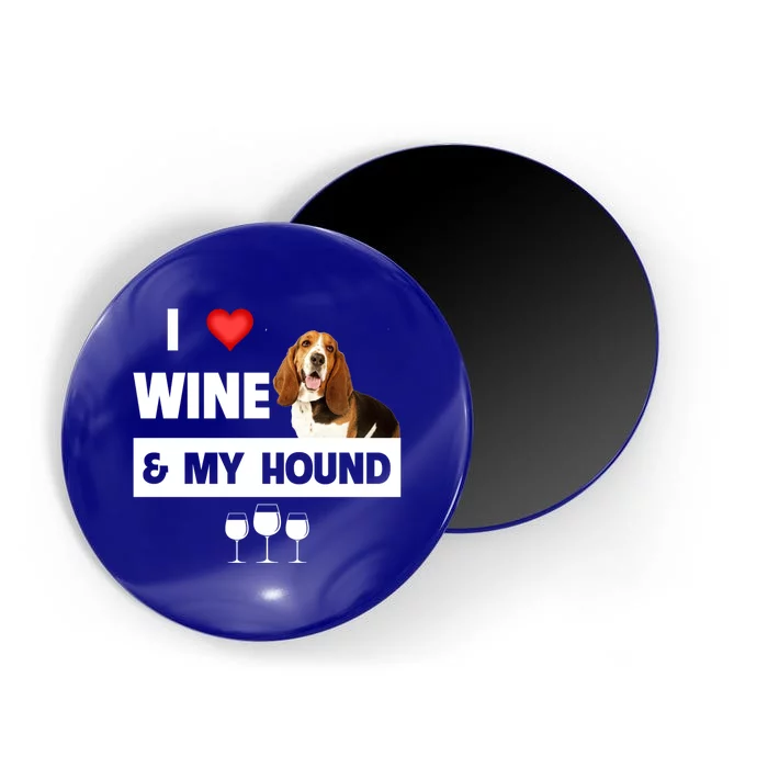 I Love Wine And My Bassett Hound Mom Dad Ing Hunting Gift Magnet