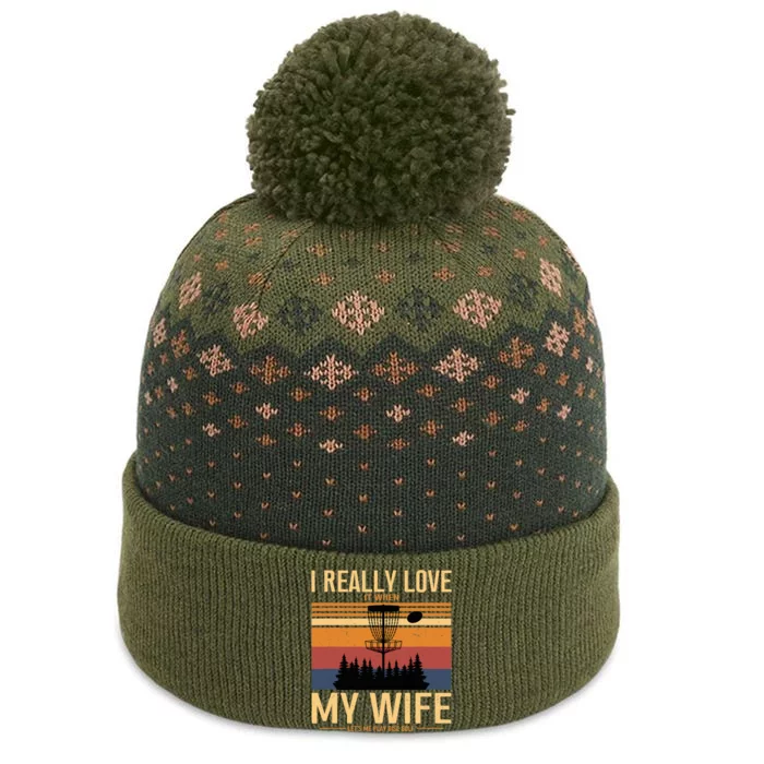 I Love When My Wife Lets Me Play Disc Golf Frisbee Golfing The Baniff Cuffed Pom Beanie