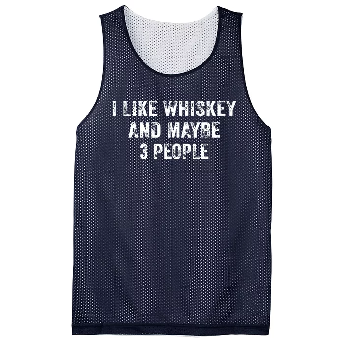 I Like Whiskey And Maybe 3 People Beer Lover Distressed Mesh Reversible Basketball Jersey Tank