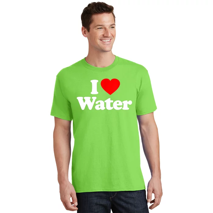 I Love Water Heart Funny T-Shirt