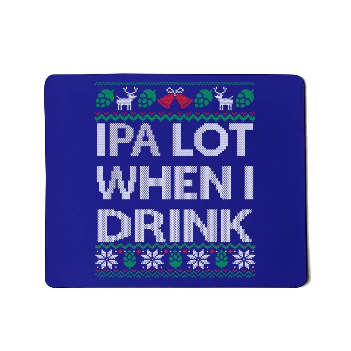 Ipa Lot When I Ugly Christmas Craft Beer Er Great Gift Mousepad