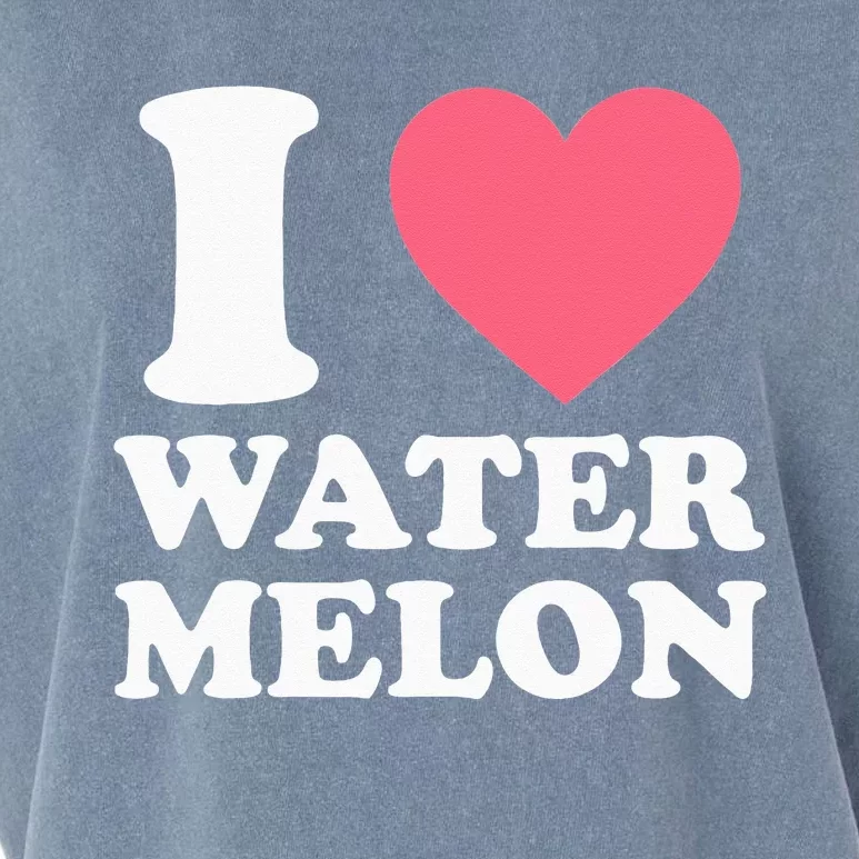 I Love Watermelon I Heart Watermelon Funny Fruit Lover Garment-Dyed Women's Muscle Tee