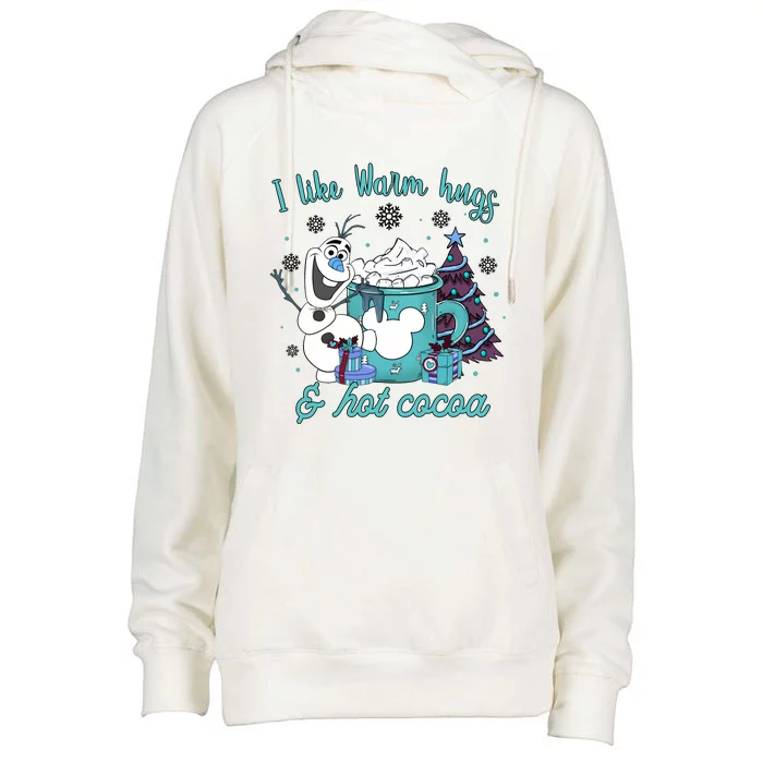 I Like Warm Hugs And Hot Cocoa Olaf Snowman Cute Christmas Womens Funnel Neck Pullover Hood