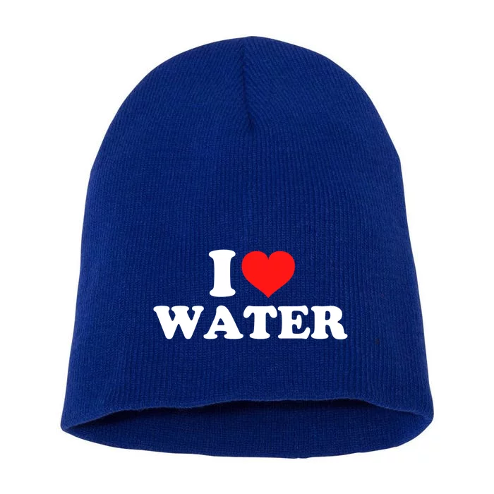 I Love Water Gift Short Acrylic Beanie