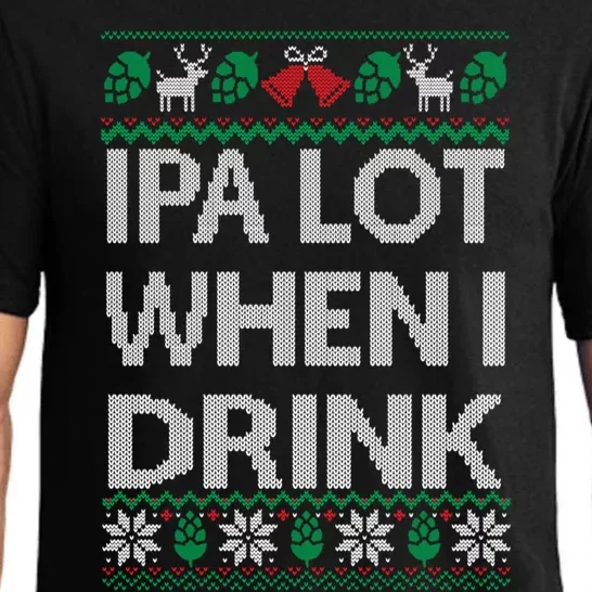 Ipa Lot When I Ugly Christmas Craft Beer Er Great Gift Pajama Set