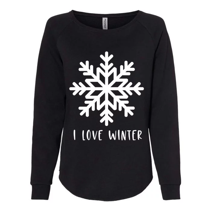 I Love Winter Cute Snow And Snowflake Winter Sports Gift Womens California Wash Sweatshirt