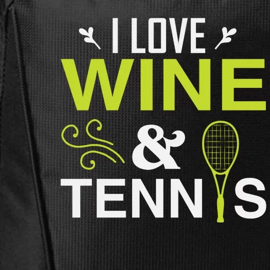 I Love Wine And Tennis City Backpack