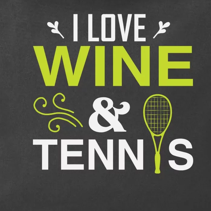 I Love Wine And Tennis Zip Tote Bag