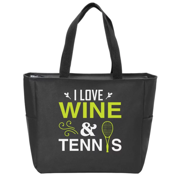 I Love Wine And Tennis Zip Tote Bag