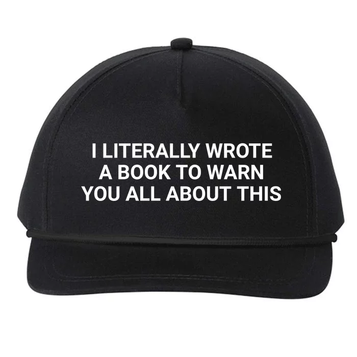 I Literally Wrote A Book To Warn You All About This Snapback Five-Panel Rope Hat