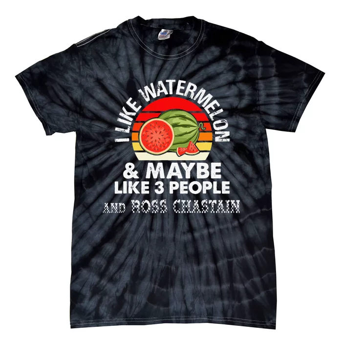 I LIKE WATERMELON AND MAYBE LIKE 3 PEOPLE & ROSS CHASTAIN Tie-Dye T-Shirt