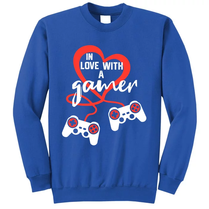 In Love With A Gamer Video Games Valentines Day Funny Gift Sweatshirt