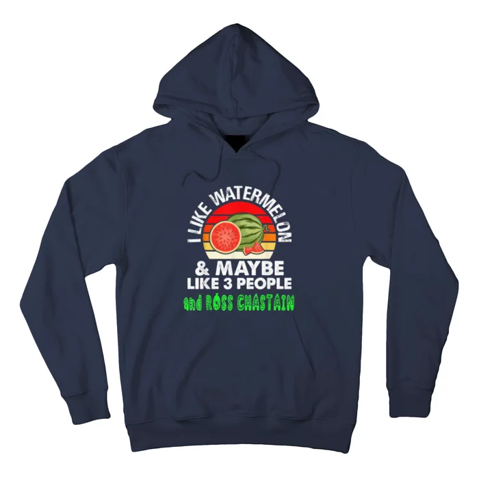 I LIKE WATERMELON AND MAYBE LIKE 3 PEOPLE Hoodie