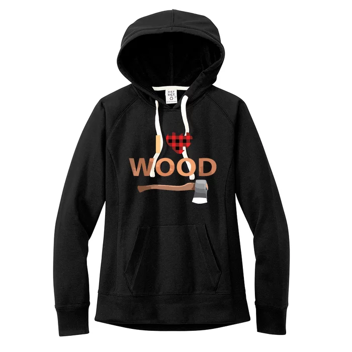 I Love Wood Lumberjack Heart Halloween Party Gift Women's Fleece Hoodie