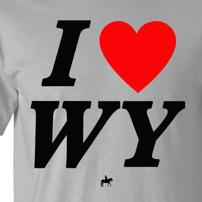 I Love Wyoming Tall T-Shirt