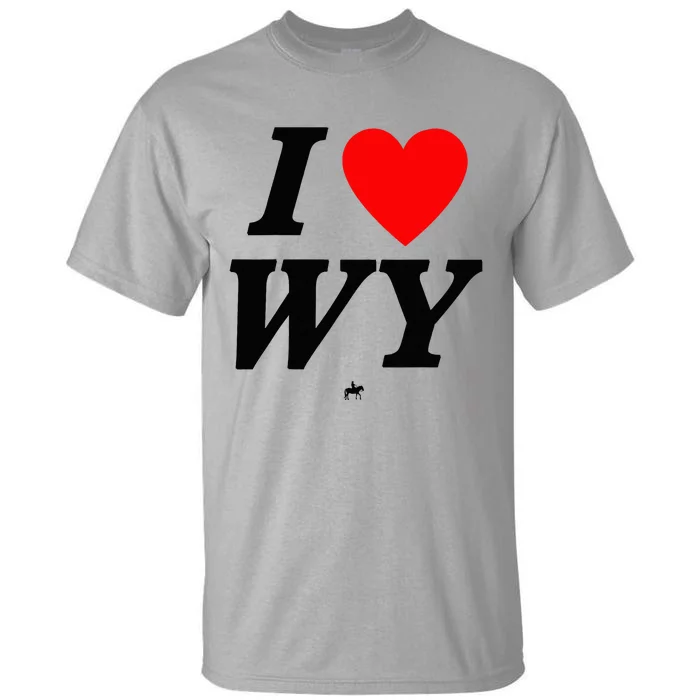 I Love Wyoming Tall T-Shirt