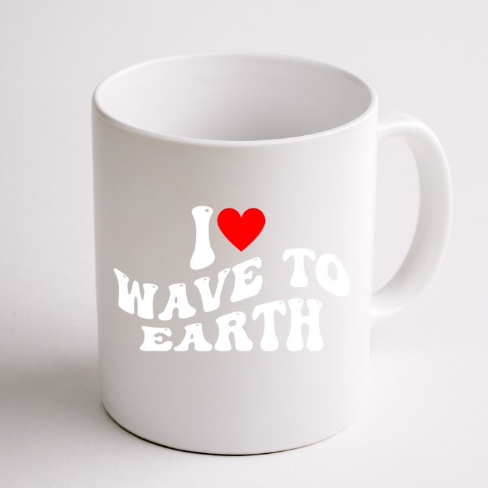 I Love Wave To Earth I Heart Wave To Earth Red Heart Front & Back Coffee Mug