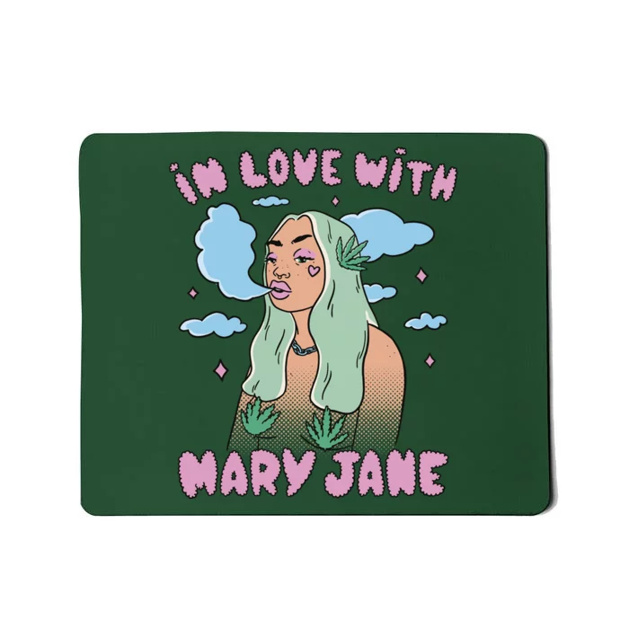 In Love With Mary Jane Female Marijuana Mousepad