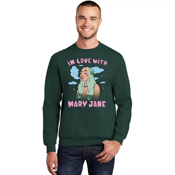 In Love With Mary Jane Female Marijuana Tall Sweatshirt