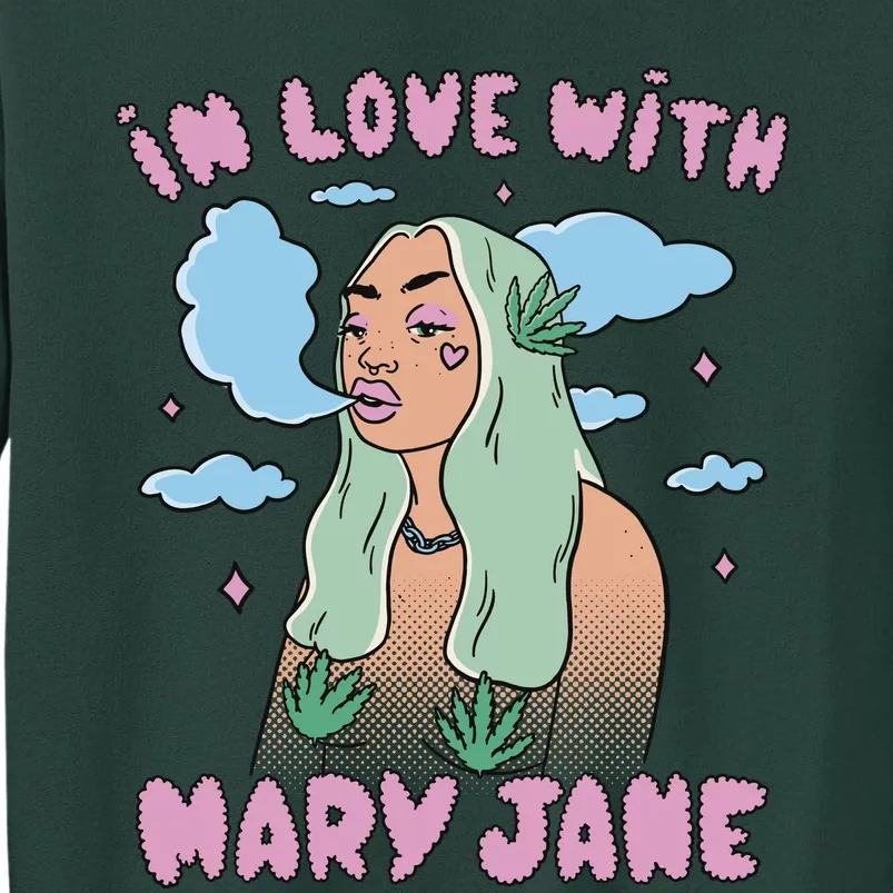 In Love With Mary Jane Female Marijuana Tall Sweatshirt