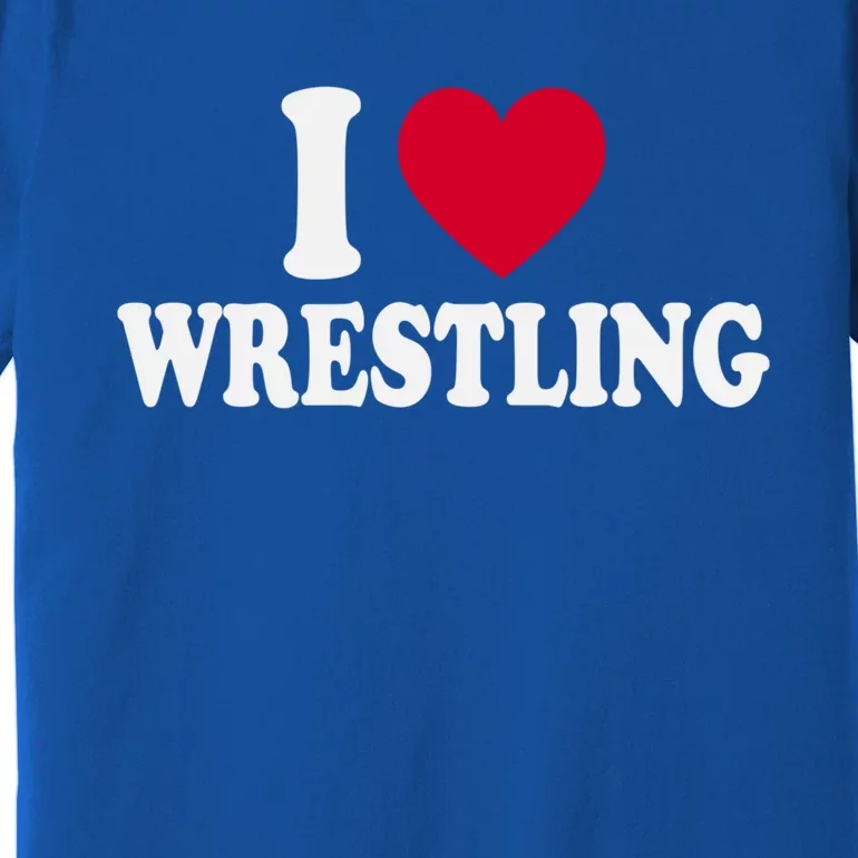 I Love Wrestling Heart Love Training Gift Premium T-Shirt