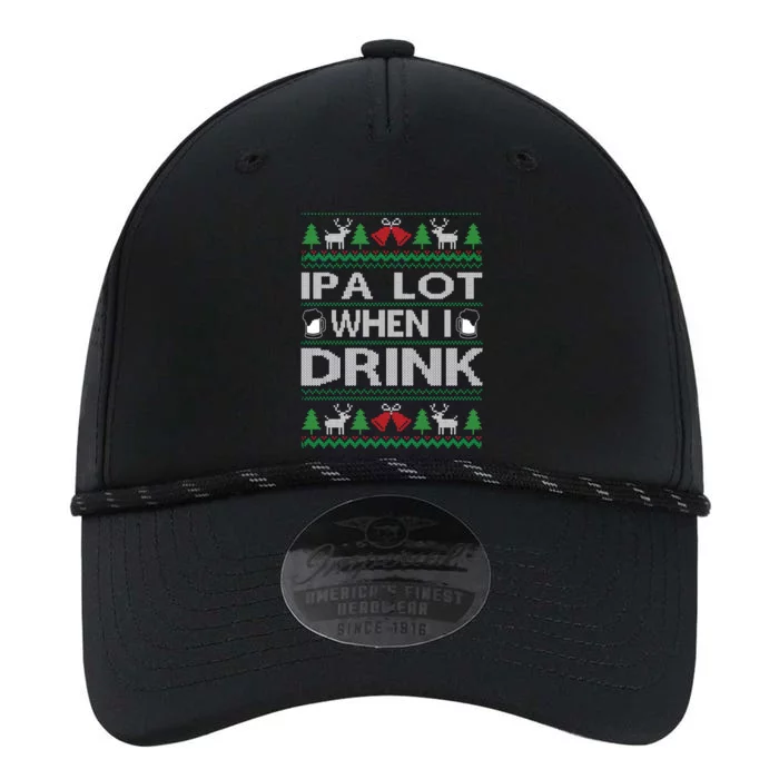 IPA Lot When I Drink Ugly Christmas Sweater Funny Xmas Gift Performance The Dyno Cap