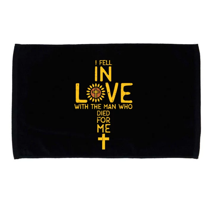 In Love With The Man Who Died For Me Christian Microfiber Hand Towel