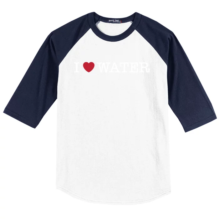 I Love Water Gift Baseball Sleeve Shirt