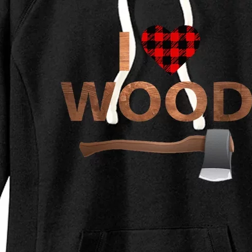 I Love Wood Lumberjack Heart Halloween Party Gift Women's Fleece Hoodie