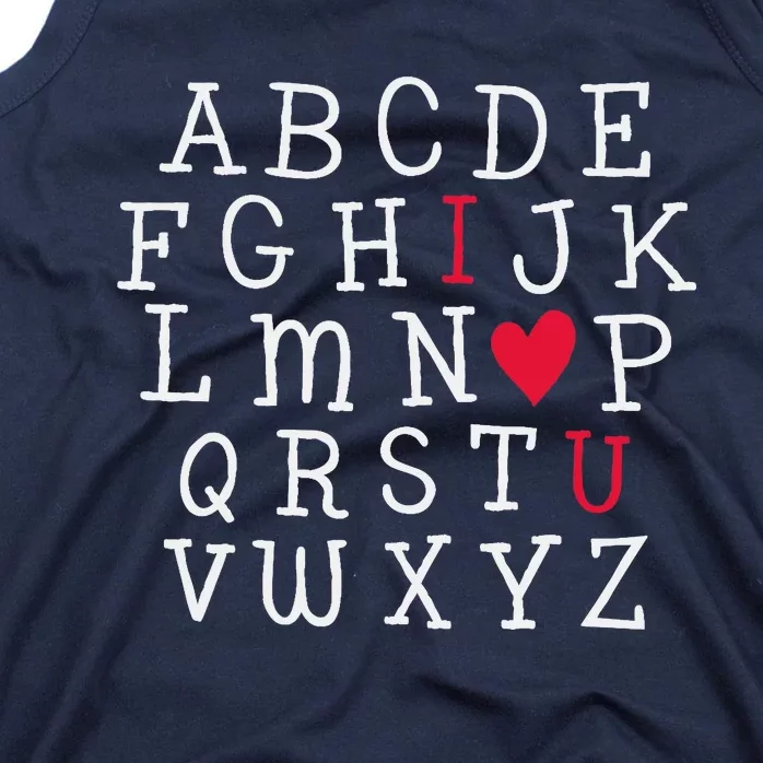 I LOVE YOU Valentines Day Alphabet Teacher Student School Tank Top