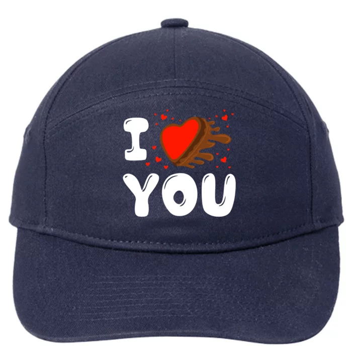 I Love You Heart Shape Covered With Chocolate Valentines Great Gift 7-Panel Snapback Hat