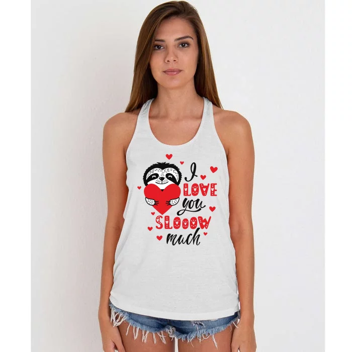 I Love You So Much Cute Sloth Valentines Day Gift Women's Knotted Racerback Tank