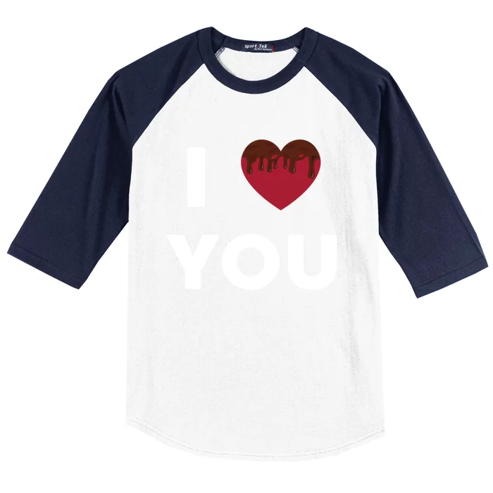 I Love You Heart Shape Covered With Chocolate Valentines Gift Baseball Sleeve Shirt