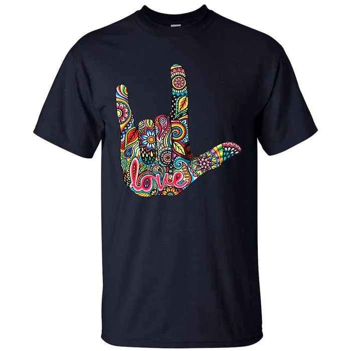 I Love You American Sign Language Gift Tall T-Shirt