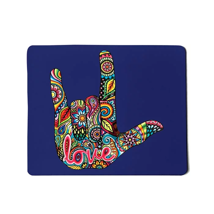 I Love You American Sign Language Gift Mousepad