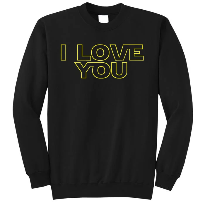 I Love You I Know Matching Couples Vacation Tall Sweatshirt