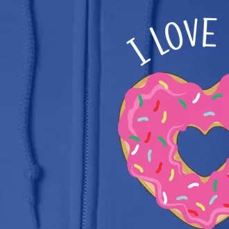 I Love You Valentine's Day Donut Heart Cute Gift Full Zip Hoodie